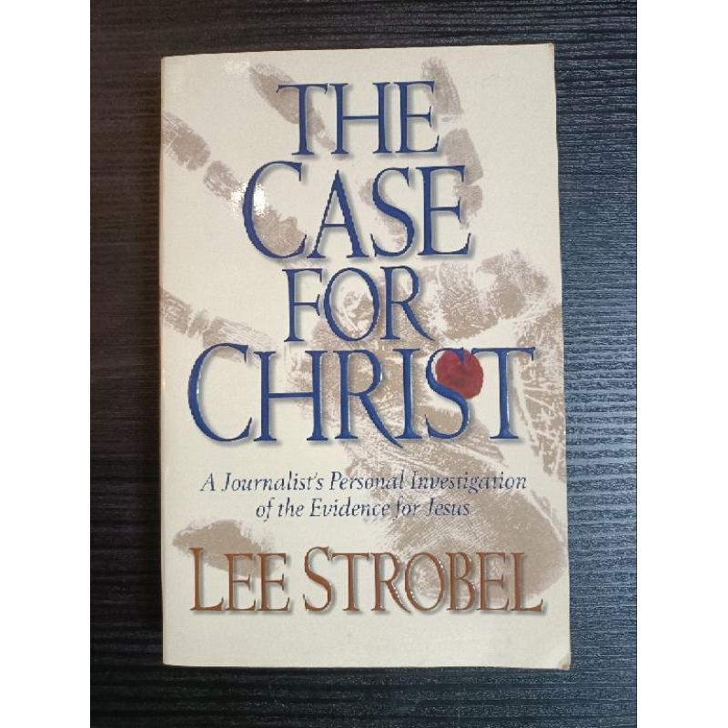 THE CASE FOR CHRIST by LEE STROBEL (TRADEPAPERBACK) | Shopee Philippines