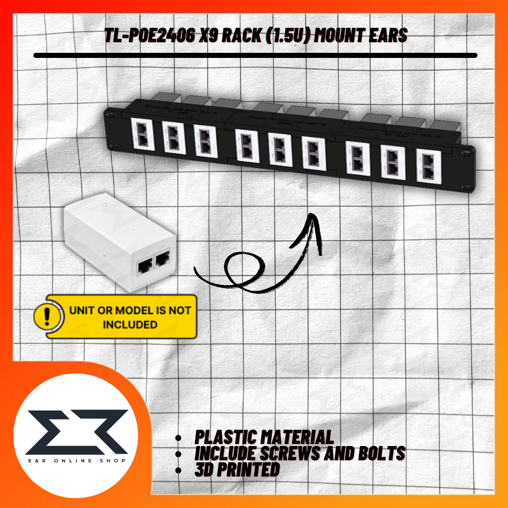 TL-POE2406 X9 Rack Mount Ears 3D Printed | Shopee Philippines