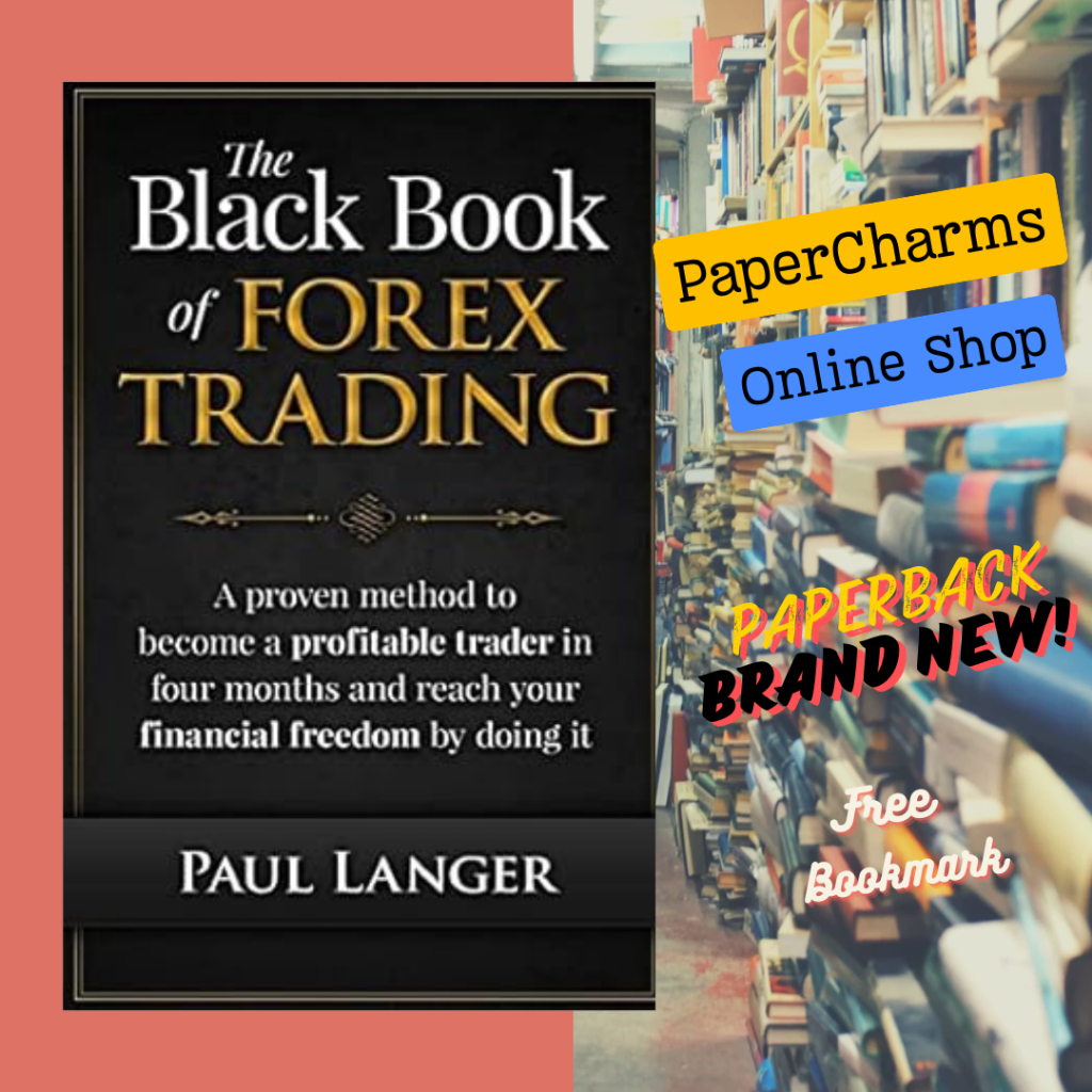 The Black Book of Forex Trading: A Proven Method to Become a Profitable ...