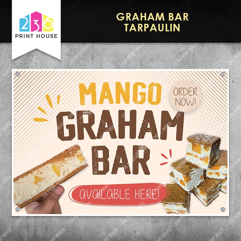 GRAHAM BAR Tarpaulin Banner • Flavors: Classic • Mango • Cookies N ...