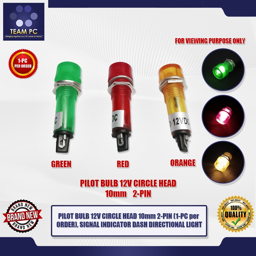 TEAM PC PILOT BULB 12V CIRCLE HEAD 10mm 2-PIN (1-PC per ORDER), SIGNAL ...