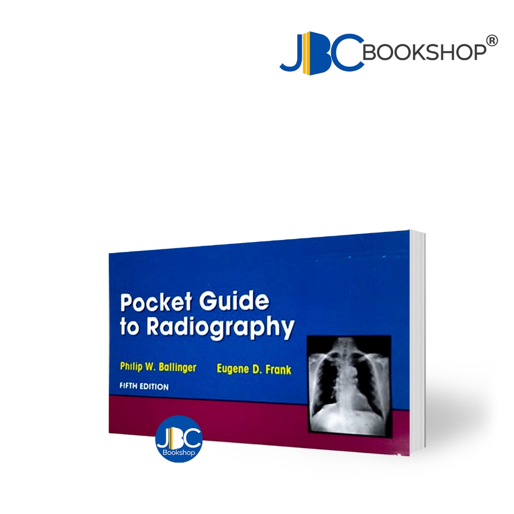 Pocket Guide to Radiography 5th by Philip Ballinger & Eugene Frank ...