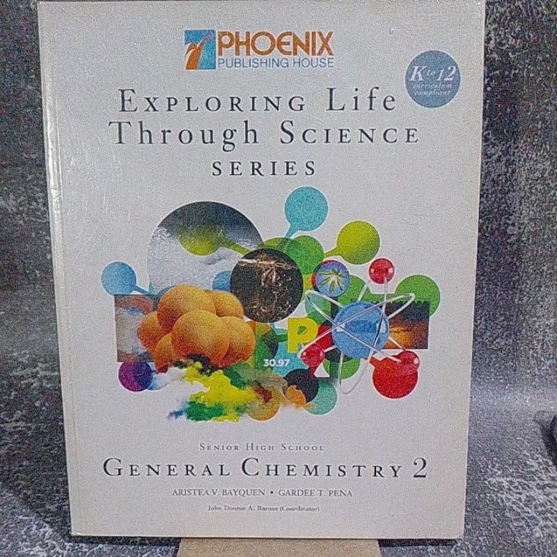 Exploring Life Through Science Series (General Chemistry 2) SHS ...