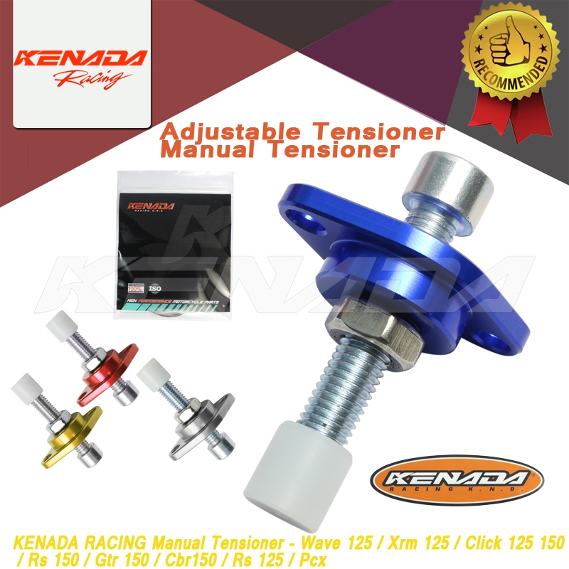 KENADA RACING Manual Tensioner - Wave 125 / Xrm 125 / Click 125 150 ...