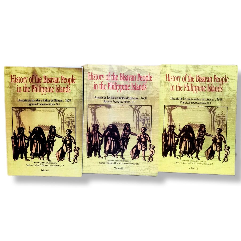 History of the Bisayan People in the Philippine Islands, Volume I-III ...