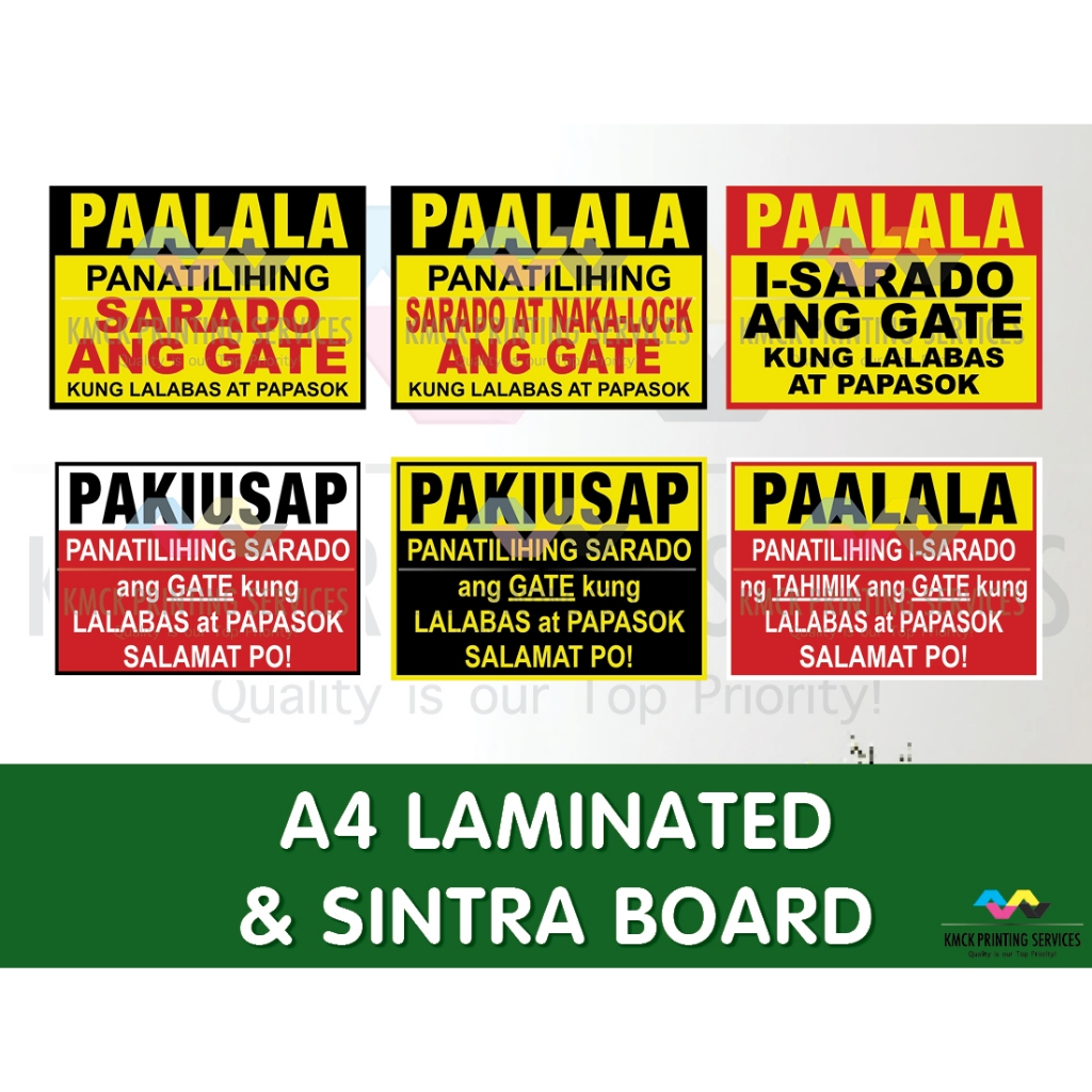 Paalala Panatilihing Sarado ang Gate Kung Lalabas at Papasok Signage ...