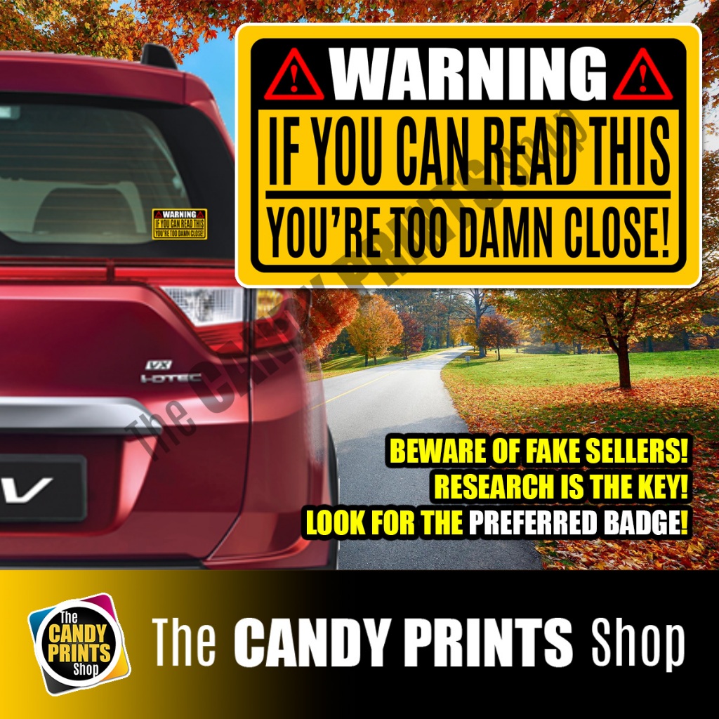 Vinyl (Non-Magnetic) Car Sticker - Warning If You Can Read This You're ...