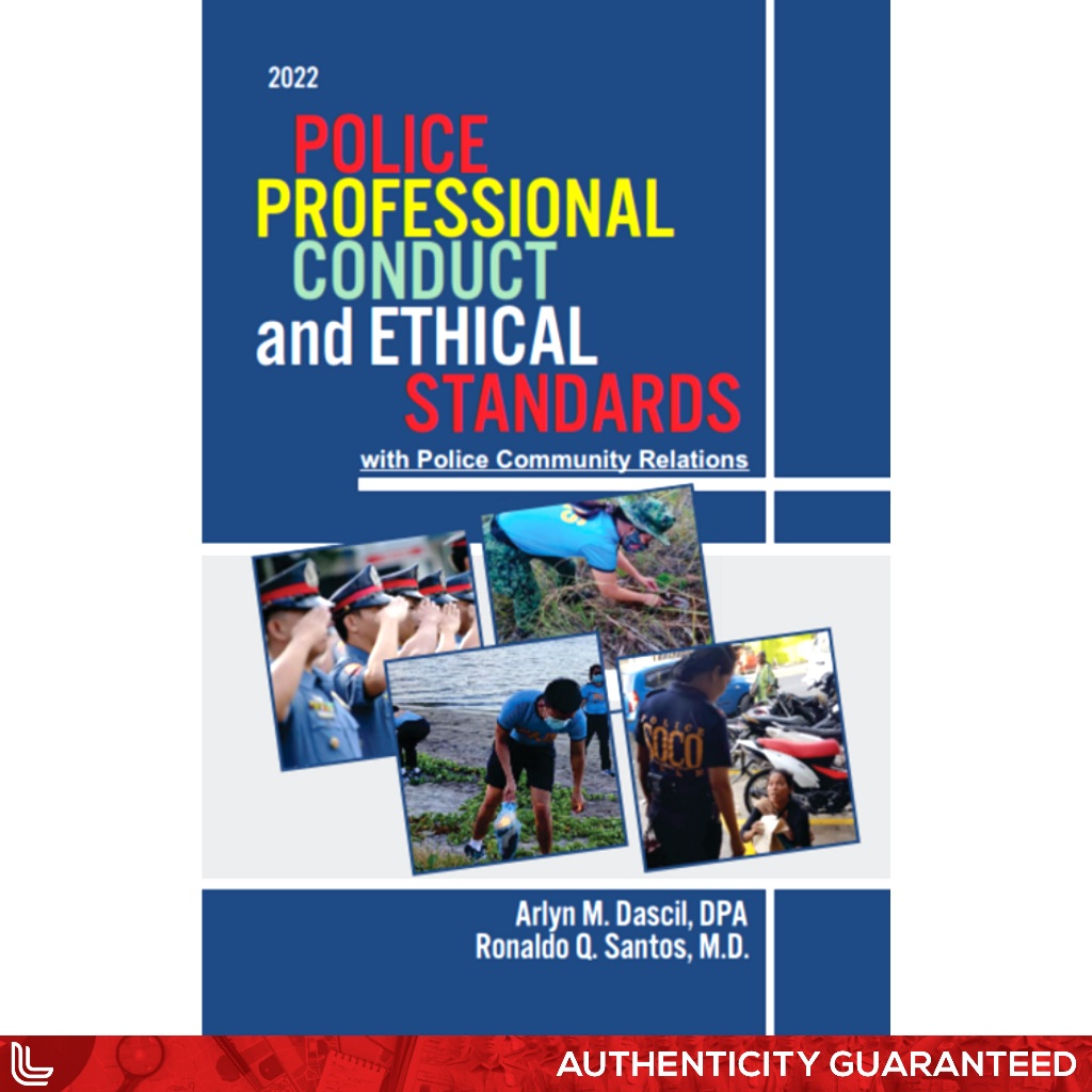POLICE PROFESSIONAL CONDUCT and ETHICAL STANDARDS with PCR © 2022 ...