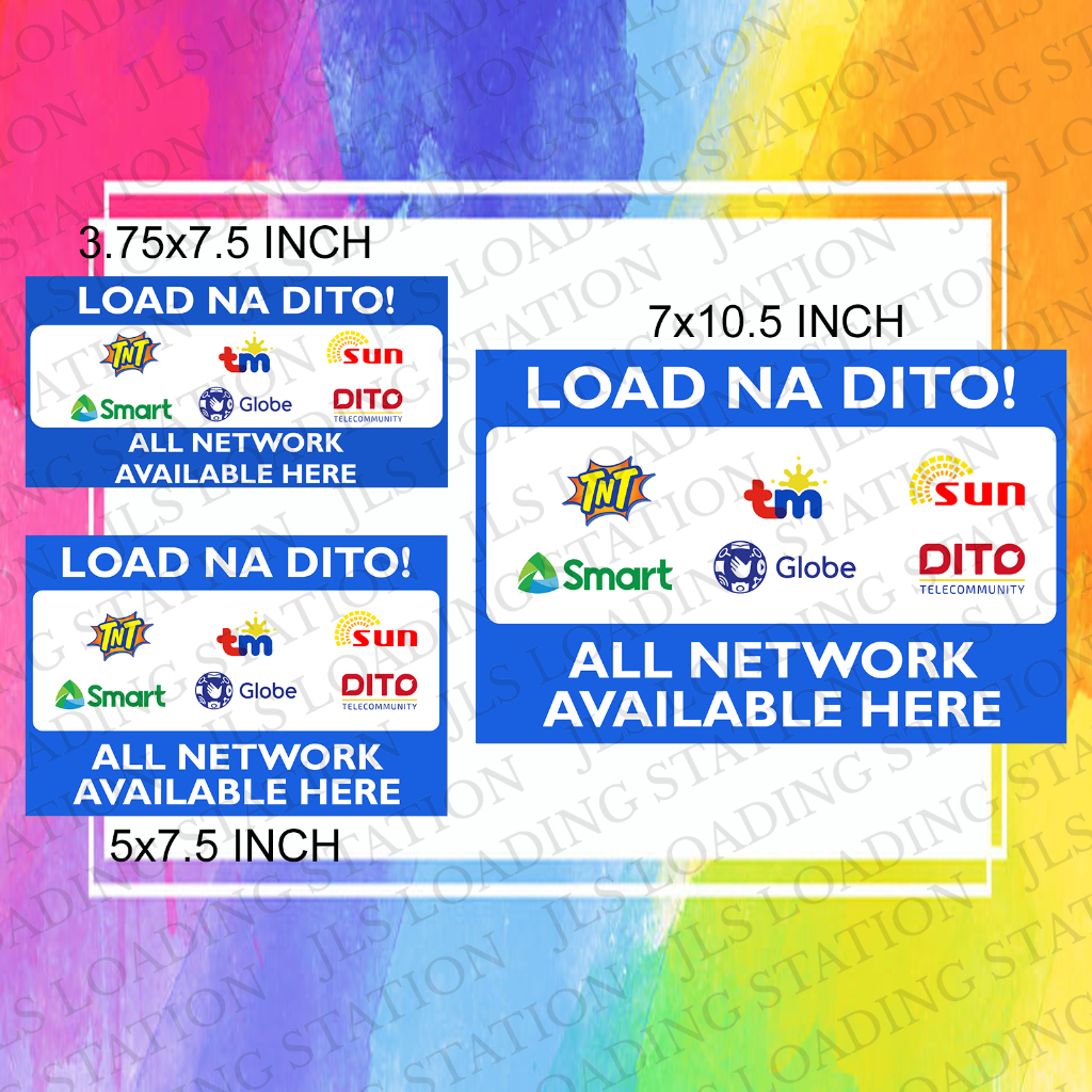 LOAD NA DITO ALL NETWORK AVAILABLE HERE SIGNAGES (LAMINATED/PVC ...