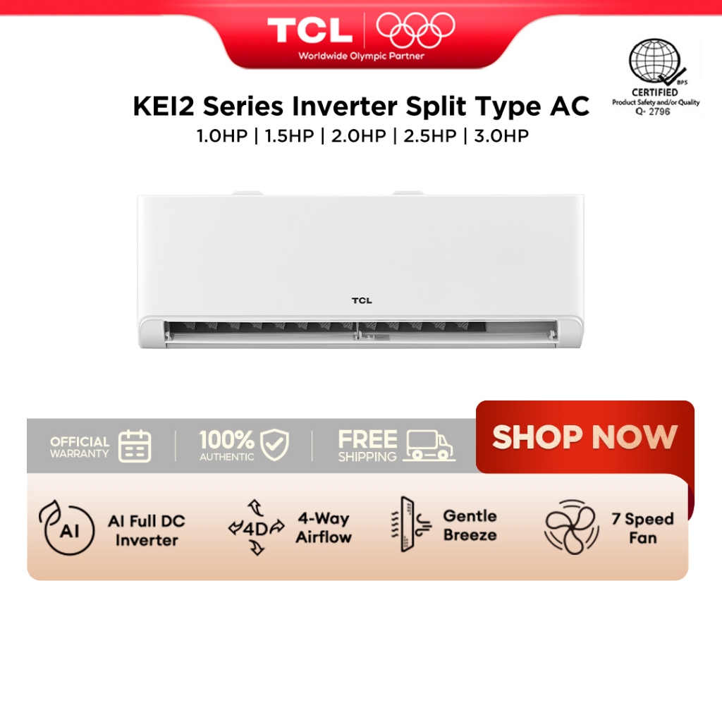[NEW] TCL Inverter Split-type Aircon KEI2, AI Full DC BreezeIn 4-Way ...