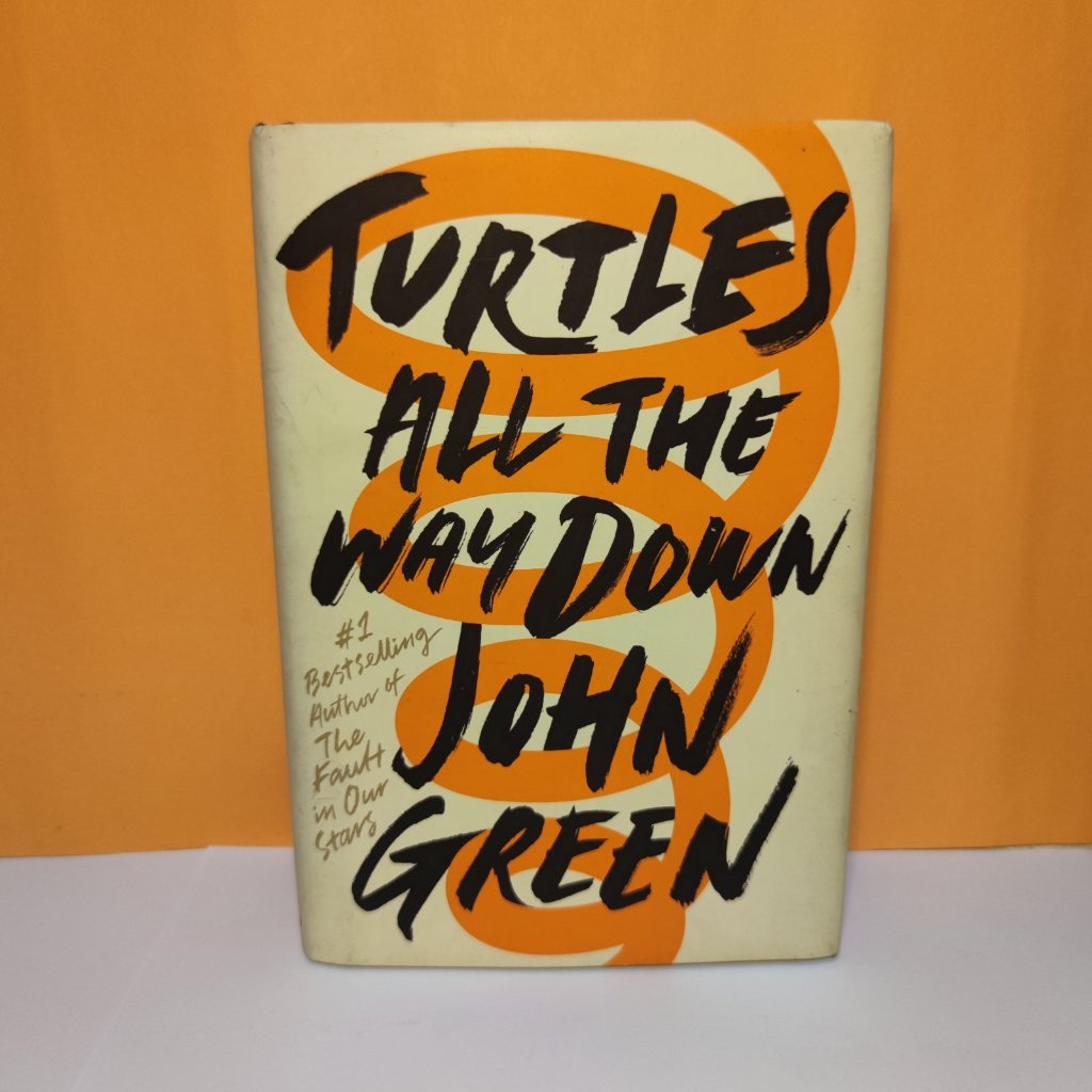 Turtles All the Way Down by John Green (Secondhand Preloved Original ...