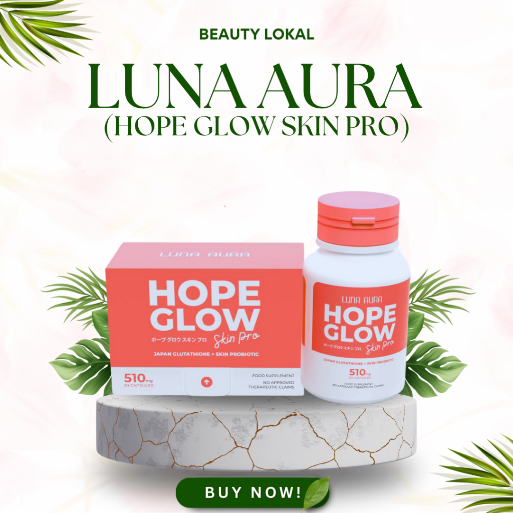 HOPE GLOW by Luna Aura Glutathione Capsule FDA Approved 30 Capsules  GLUTATHIONE CAPSULE Glutathione | Shopee Philippines