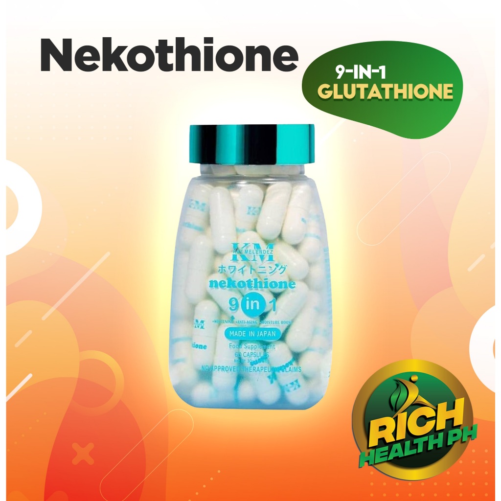 Nekothione 9in1 glutathione by Kath Melendez 60capsules per bottle ...