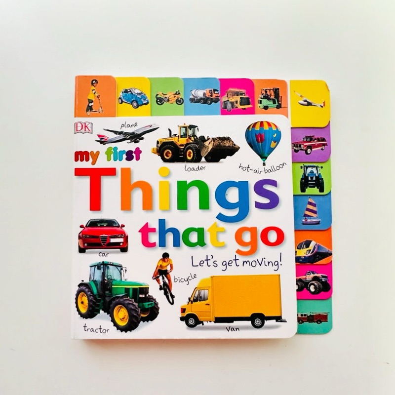DK: My First Things That Go Let's Get Moving! (Tabbed Board Book ...