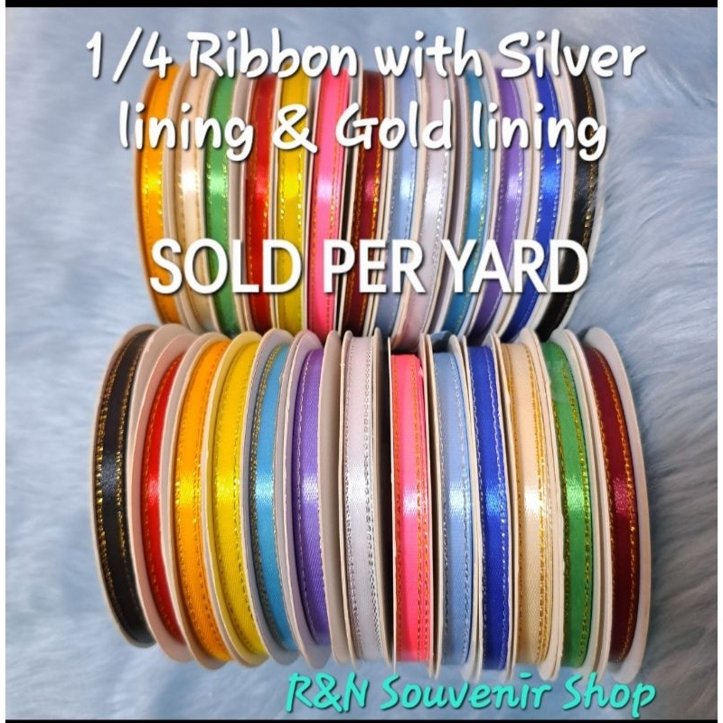 1/4 Satin Ribbon with Gold lining & Silver lining Sold per Yard (6Yards ...