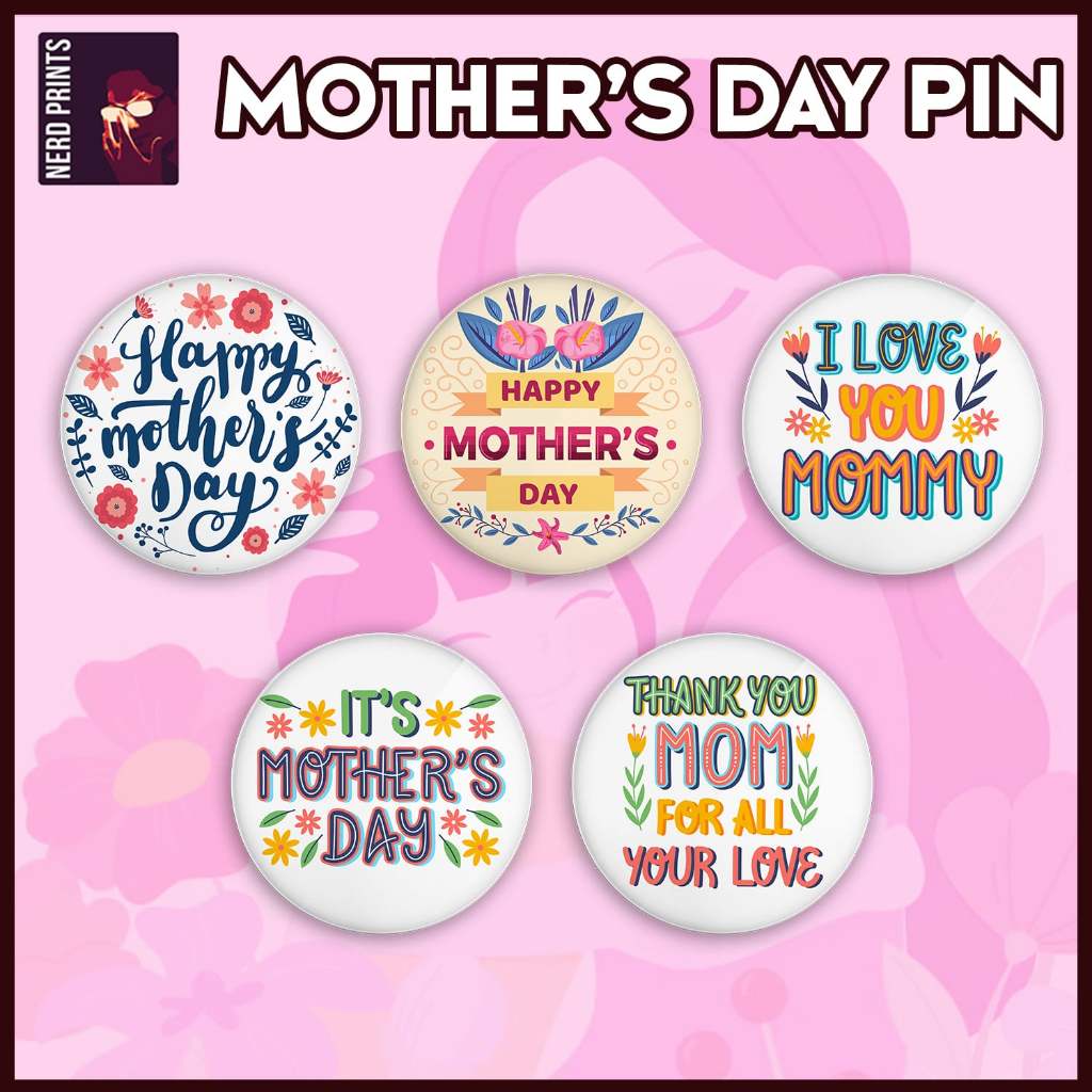 Button Pin Mother's Day Print Design | Shopee Philippines