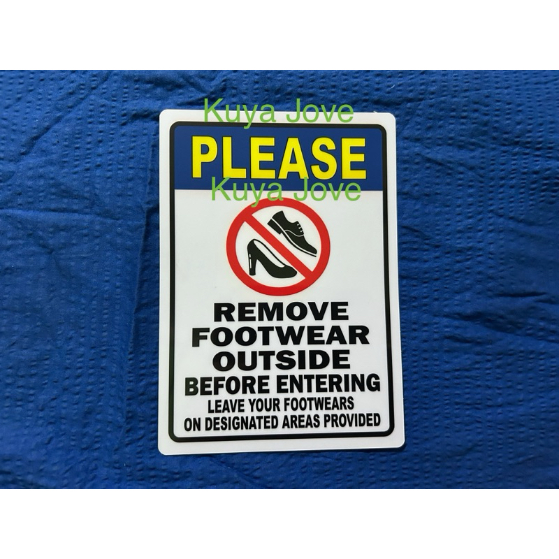 Remove Footwear Outside Before Entering Signage | Shopee Philippines