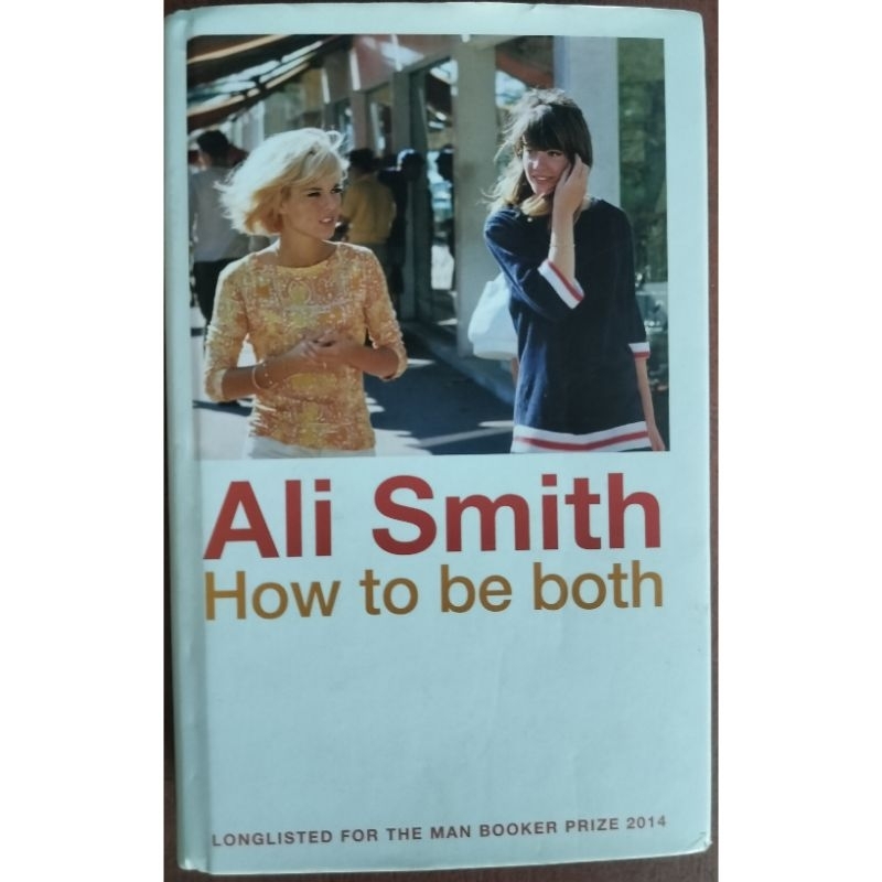 Ali Smith How to be both Book (Preloved) | Shopee Philippines