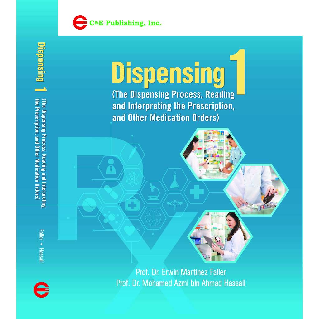 Dispensing 1 (The Dispensing Process, Reading and Interpreting the ...