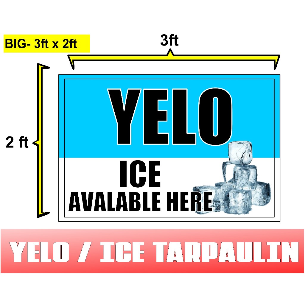 YELO / ICE AVAILABLE HERE TARPAULIN 2X3FT Quality Tarpaulin with Eyelet ...