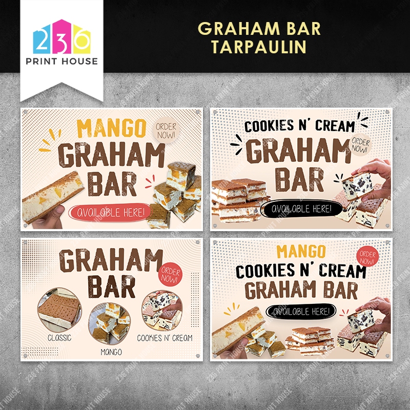 GRAHAM BAR Tarpaulin Banner • Flavors: Classic • Mango • Cookies N ...