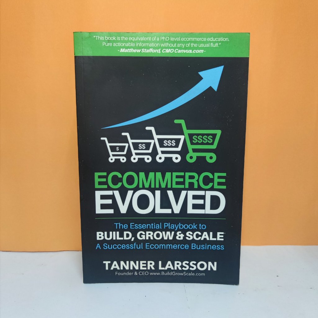 Ecommerce Evolved: The Essential Playbook to Build, Grow & Scale a ...