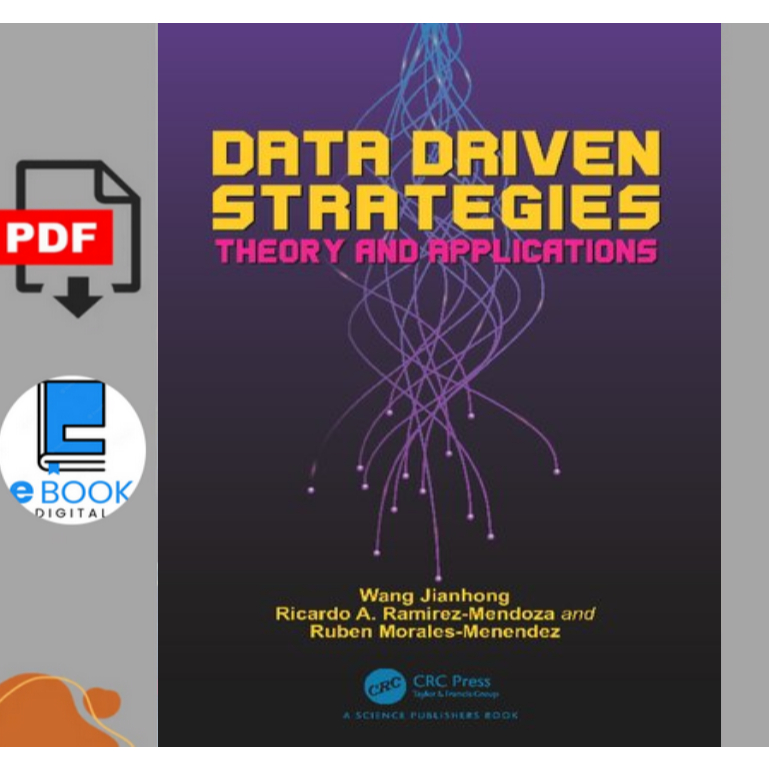 Data Driven Strategies: Theory and Applications Ricardo A. Ramirez ...