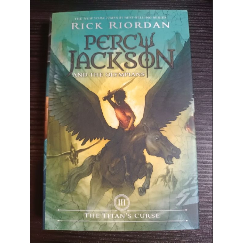 PERCY JACKSON AND THE OLYMPIANS: THE TITAN'S CURSE by RICK RIORDAN ...