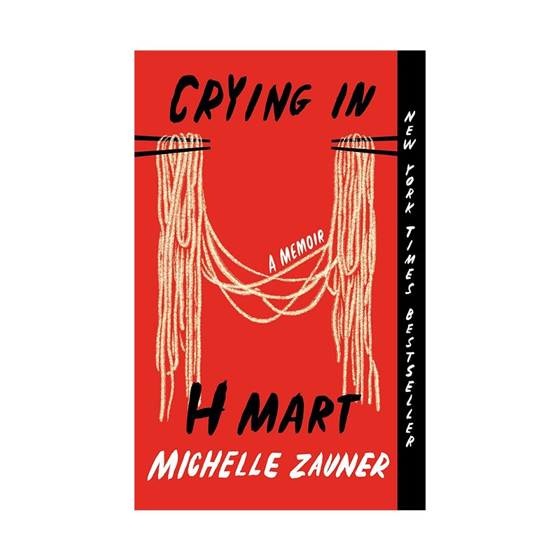 Crying in H Mart: A Memoir by Michelle Zauner (Paperback) English Books ...