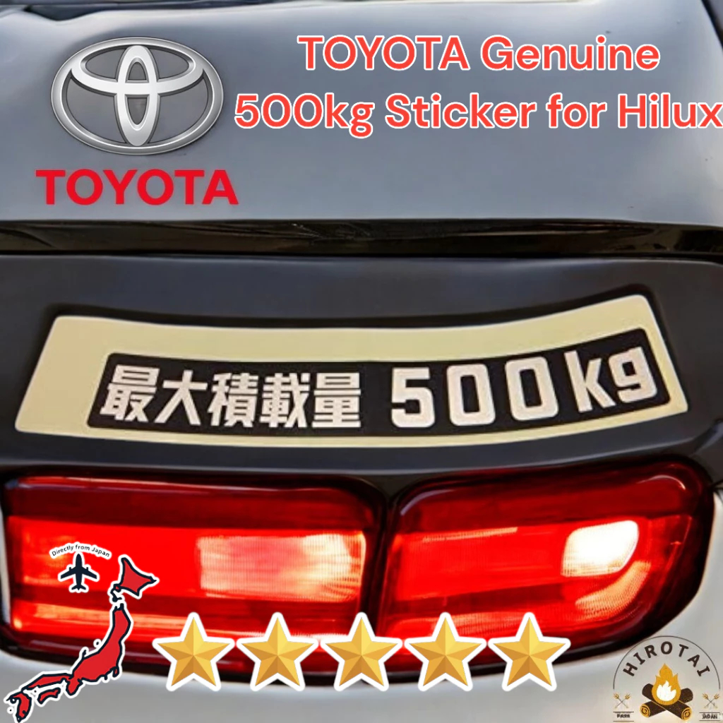 TOYOTA Genuine Sticker for Maximum Payload Capacity 500kg【75472-60030 ...