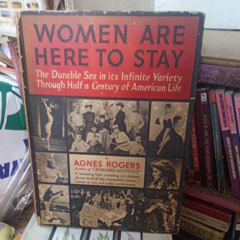 women are here to stay the durable sex in its infinite varieties who ...