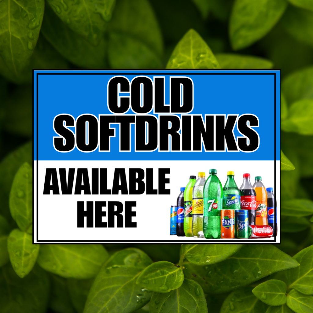 Cold Soft Drinks Available Laminated Signage – A4 & A5 Sizes | Sari ...