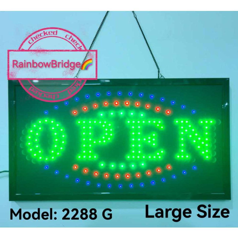 OPEN - RAINBOW BRIDGE LED SIGNAGE (Model: 2244 G New-Small-Large) #SIZE ...
