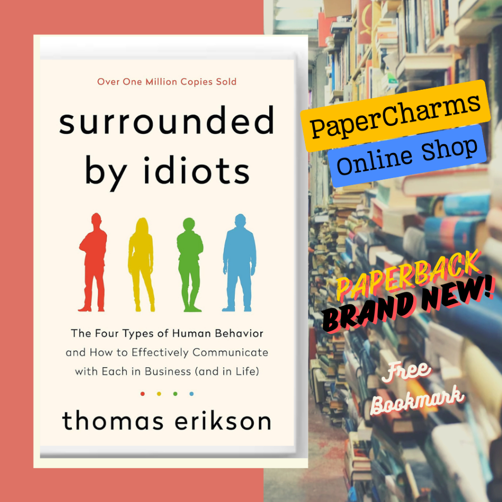 Surrounded by Idiots: The Four Types of Human Behavior and How to ...
