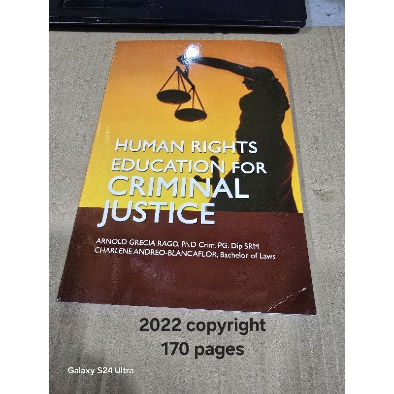 HUMAN RIGHTS EDUCATION FOR CRIMINAL JUSTICE By. ARNOLD GRECIA RAGO ...