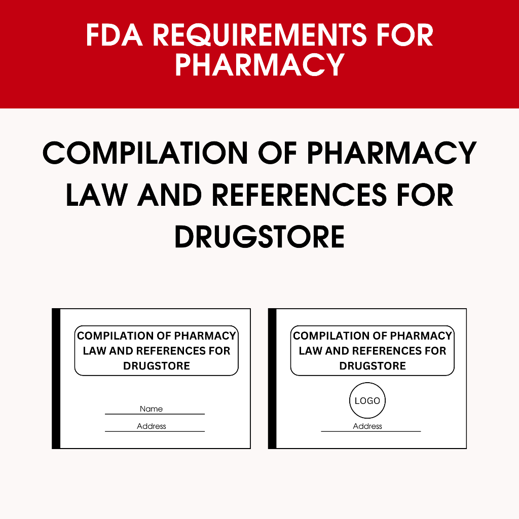 Compilation of Laws and references for drugstore (FDA REQUIREMENT ...