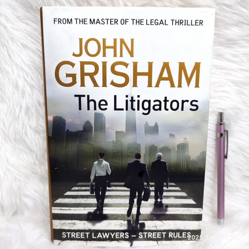 The Litigators by John Grisham / Hardcover / Legal Thriller | Shopee ...