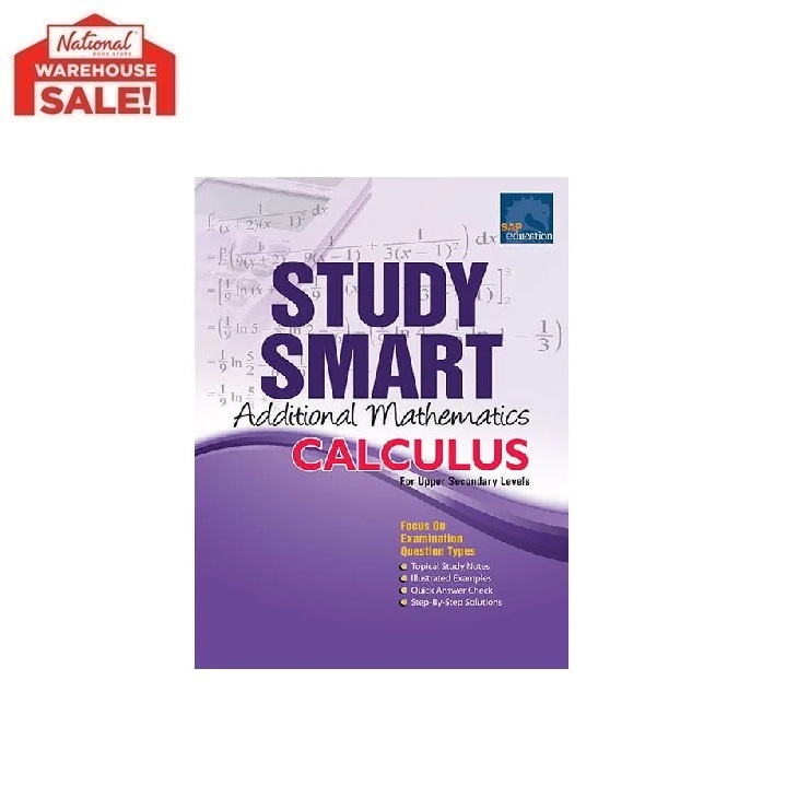 MD STUDY SMART ADDITIONAL MATHEMATICS CALCULUS FOR UPPER SECONDARY ...