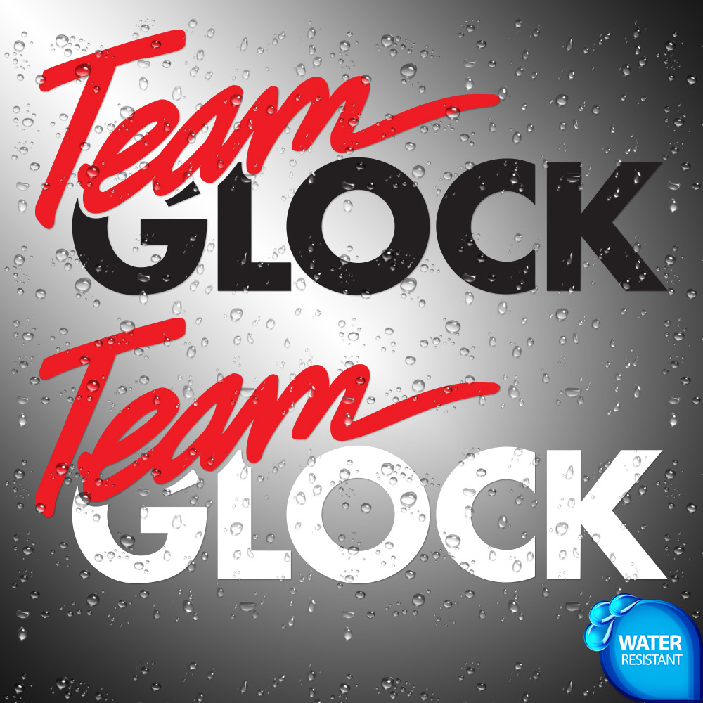Team Glock Sticker | Decal | 7 inches dual color | (not printed) water ...
