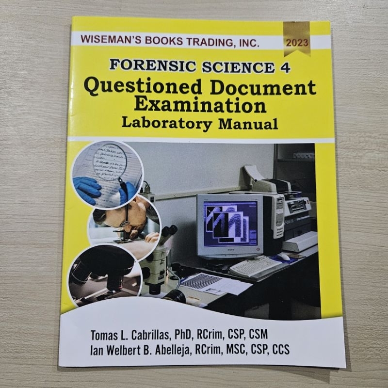 Forensic Science 4 Questioned Documents Examination Laboratory Manual ...