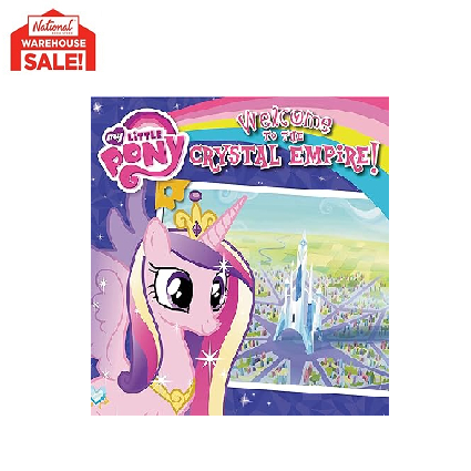 My Little Pony: Welcome to the Crystal Empire! Paperback | Shopee ...
