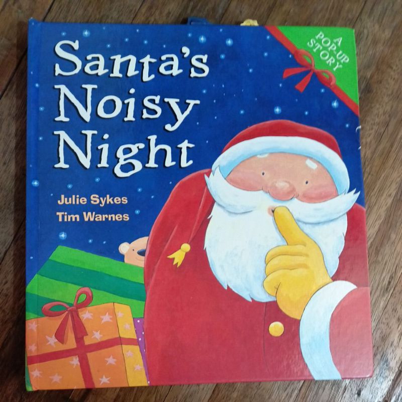 Santa's Noisy NightBook by Julie Sykes. a Pop-up Christmas Story ...