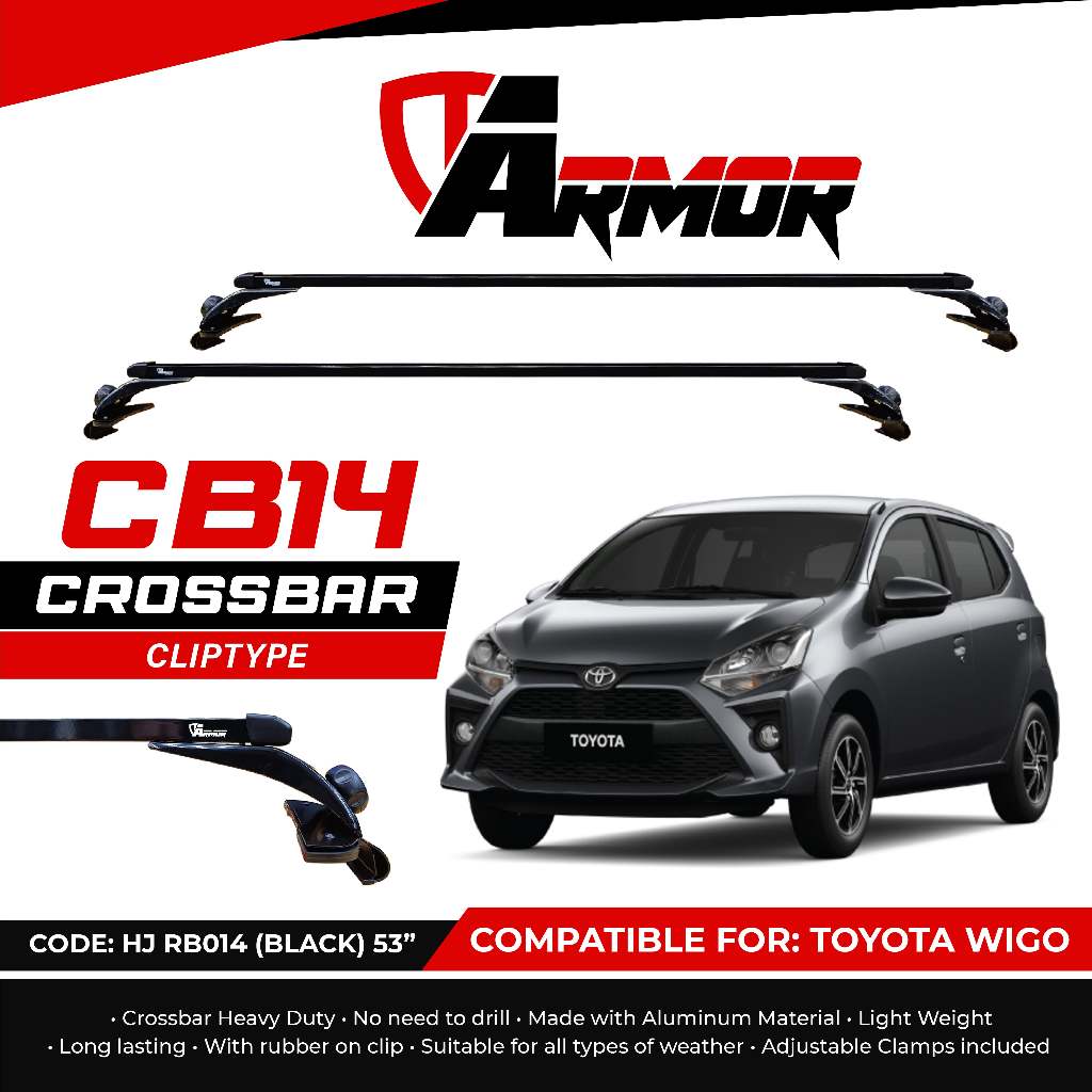 ARMOR CROSSBAR GUTTERLESS / CLIP TYPE FOR TOYOTA WIGO (CB14) | Shopee ...