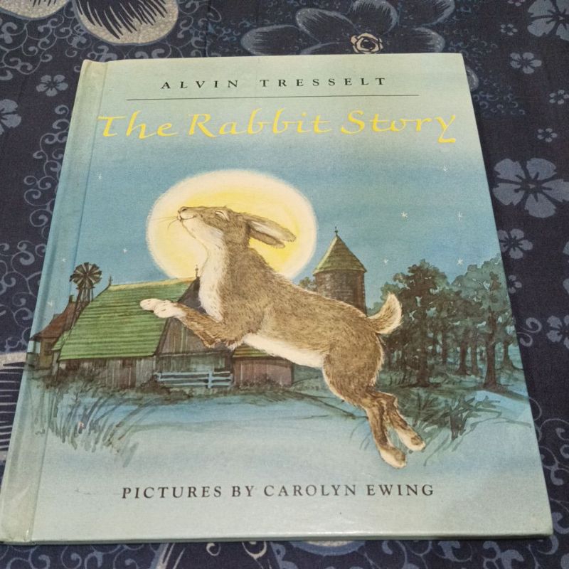 The Rabbit Story by Alvin Tresselt (hardcover) | Shopee Philippines