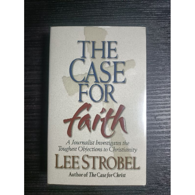 THE CASE FOR FAITH by LEE STROBEL (mmpb) | Shopee Philippines