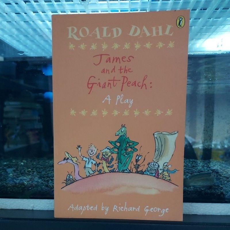 James and the Giant Peach by Roald Dahl ( A Play ) | Shopee Philippines