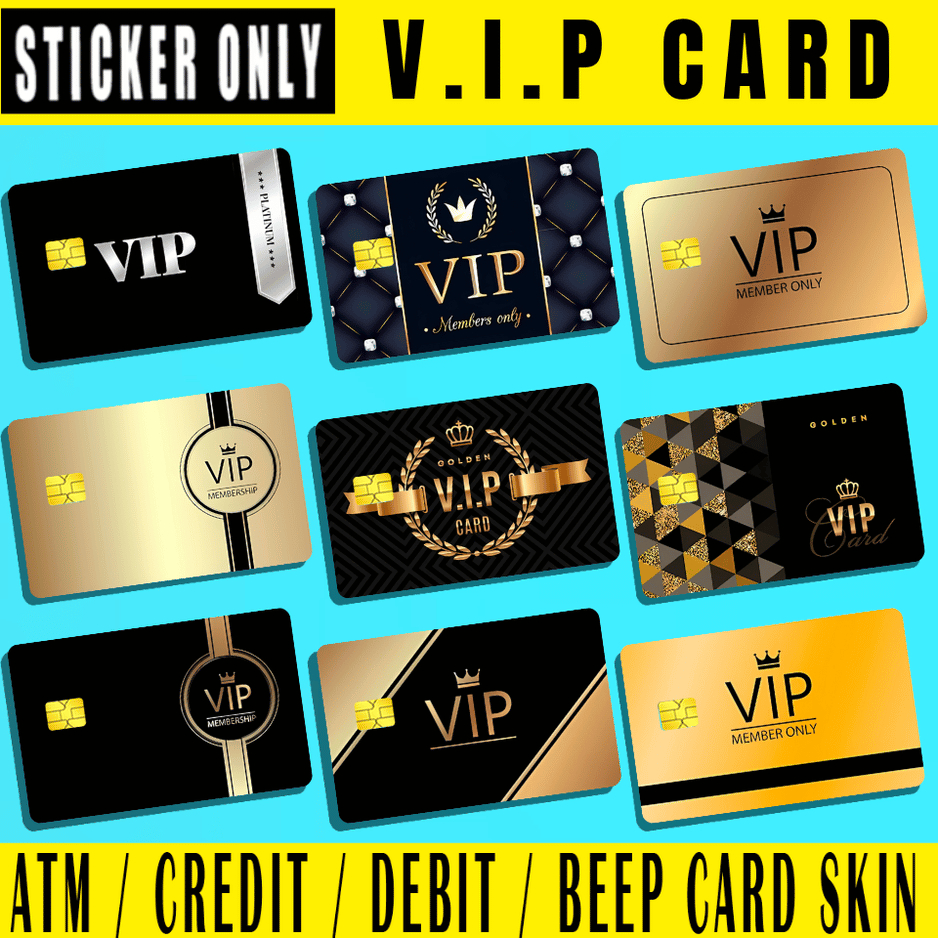 V.I.P CARD - (SKIN CARD STICKER) ATM/CREDIT/DEBIT/BEEP (SKIN CARD ...