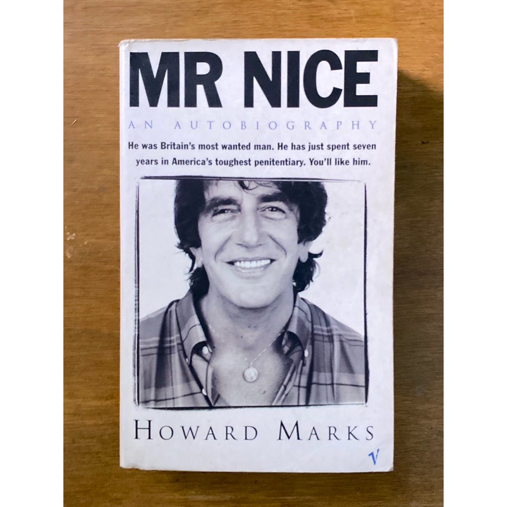 Mr. Nice An Autobiography by Howard Marks TPB 1998 Britain’s Most ...