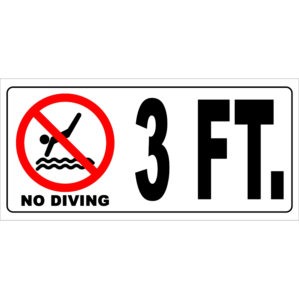 SIGNAGE NO DIVING DEPTH OF POOL 3FT TO 7FT PVC TYPE WATERPROOF AND NON ...