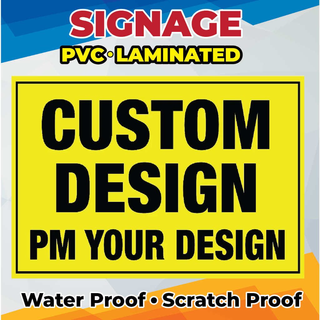 CUSTOMIZED SIGNAGE (PVC/LAMINATED - A4/A5 SIZE) | Shopee Philippines